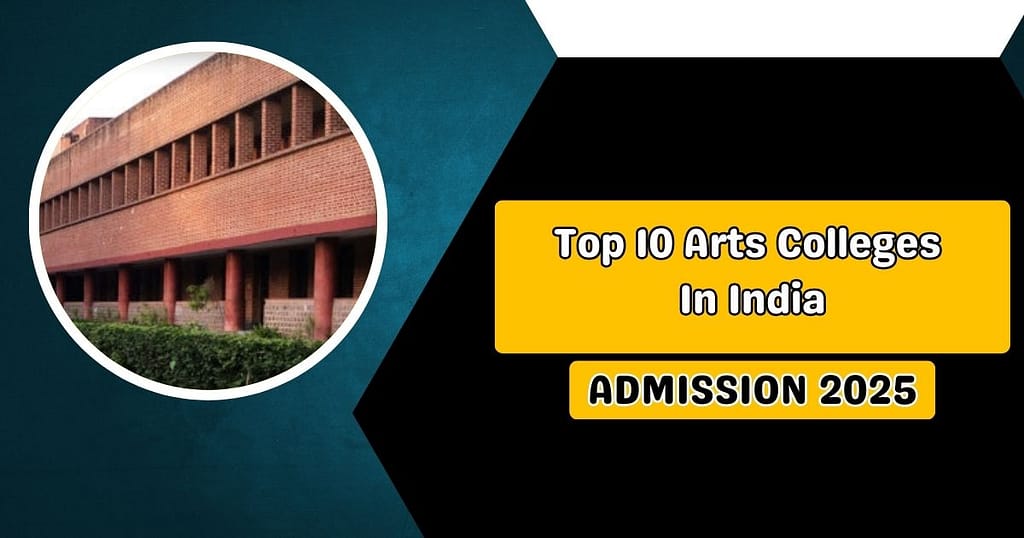 Top 10 Arts Colleges In India