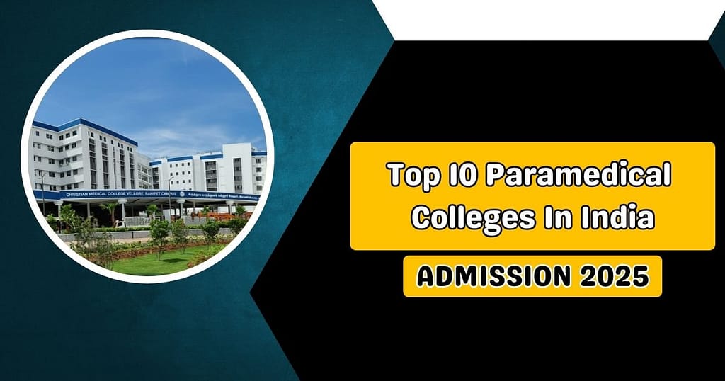 Top 10 Paramedical Colleges In India